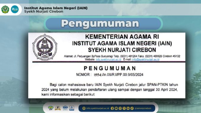 Pendaftaran Ulang Calon Maba Jalur Span Ptkin Tahun 2024 Iain Syekh