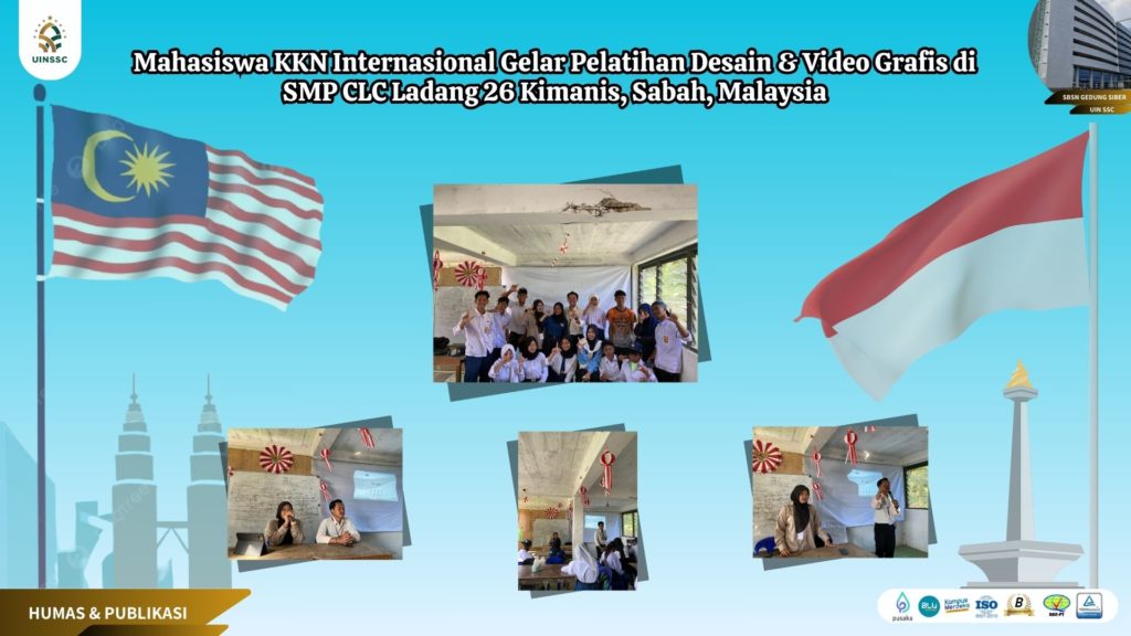 Mahasiswa KKN Internasional Gelar Pelatihan Desain & Video Grafis di SMP CLC Ladang 26 Kimanis, Sabah, Malaysia