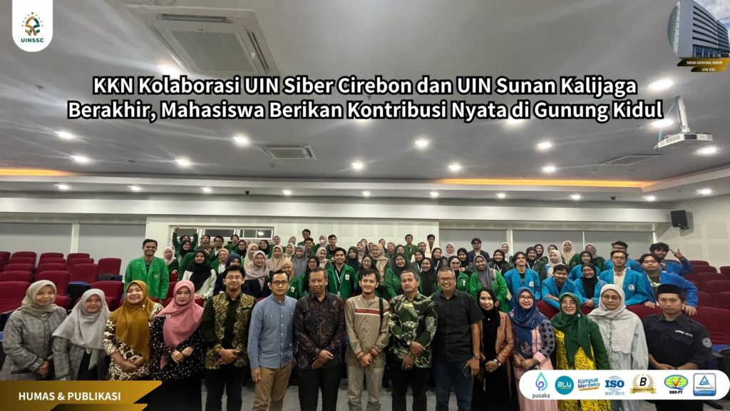 KKN Kolaborasi UIN Siber Cirebon dan UIN Sunan Kalijaga Berakhir, Mahasiswa Berikan Kontribusi Nyata di Gunung Kidul