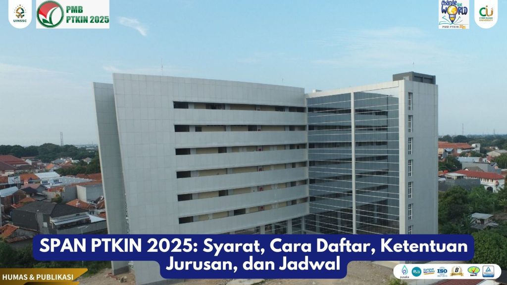 SPAN PTKIN 2025: Syarat, Cara Daftar, Ketentuan Jurusan, dan Jadwal