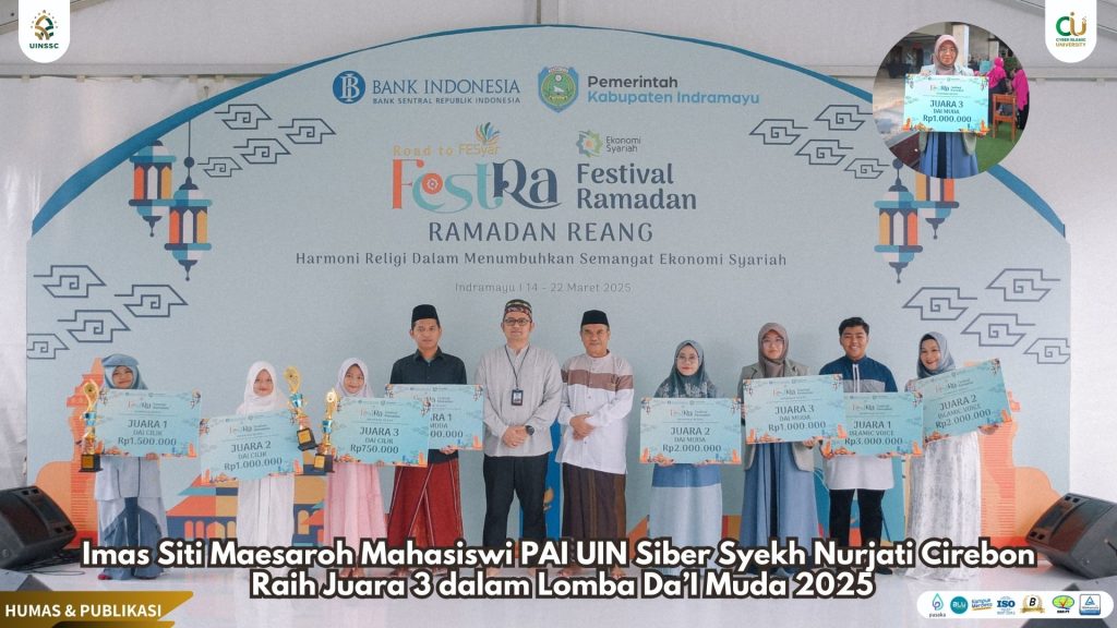 Imas Siti Maesaroh Mahasiswi PAI UIN Siber Syekh Nurjati Cirebon Raih Juara 3 dalam Lomba Da’I Muda 2025