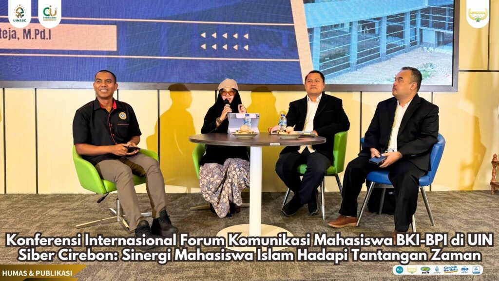 Konferensi Internasional Forum Komunikasi Mahasiswa BKI-BPI di UIN Siber Cirebon: Sinergi Mahasiswa Islam Hadapi Tantangan Zaman