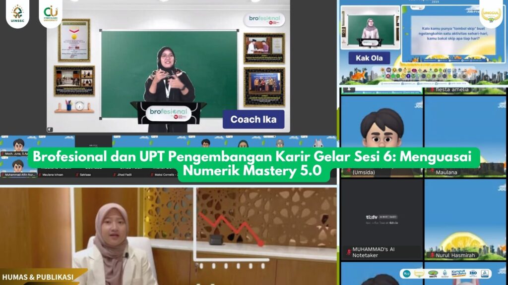 Brofesional dan UPT Pengembangan Karir Gelar Sesi 6: Menguasai Numerik Mastery 5.0