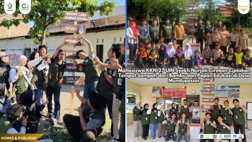 Mahasiswa KKN 27 UIN Siber Syekh Nurjati Cirebon Ciptakan Tempat Sampah dari Bambu dan Papan Edukasi di Desa Mundupesisir